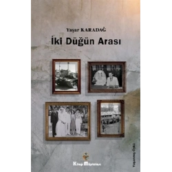 İki Düğün Arası