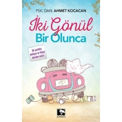 İki Gönül Bir Olunca