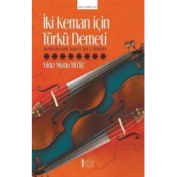 İki Keman İçin Türkü Demeti