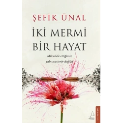İki Mermi Bir Hayat