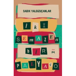 İki Semazen Bir Palyaço