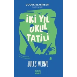İki Yıl Okul Tatili
