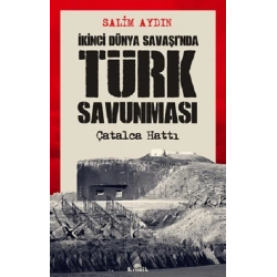 İkinci Dünya Savaşı’nda Türk Savunması