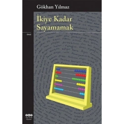 İkiye Kadar Sayamamak