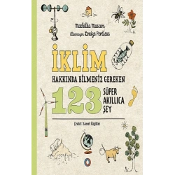 İklim Hakkında Bilmeniz Gereken 123 Süper Akıllıca Şey