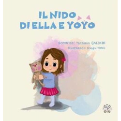 Il Nıdo Di Ella E Yoyo