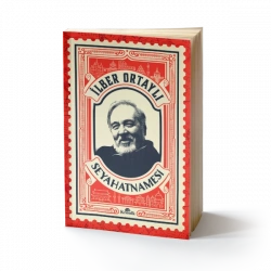 İlber Ortaylı Seyahatnamesi