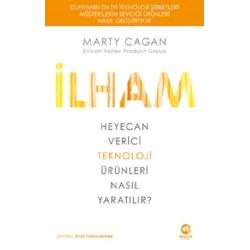 İlham: Heyecan Verici Teknoloji Ürünleri Nasıl Yaratılır?