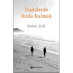 İlişkilerde Anda Kalmak (Ciltli)