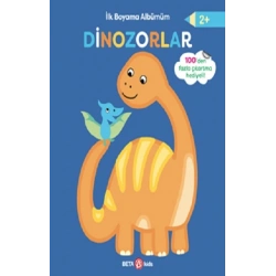 İlk Boyama Albümüm - Dinozorlar
