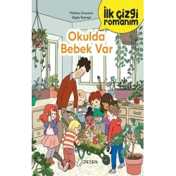 İlk Çizgi Romanım - Okulda Bebek Var