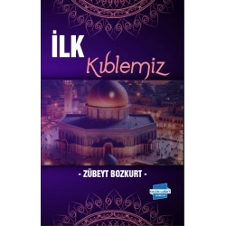 İlk Kıblemiz