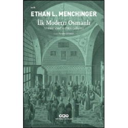İlk Modern Osmanlı Ahmed Vasıf’ın Fikri Gelişimi