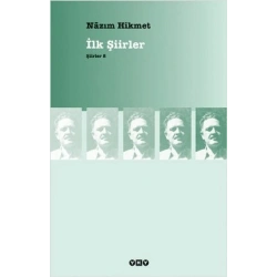 İlk Şiirler -Şiirler 8