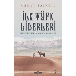 İlk Türk Liderleri