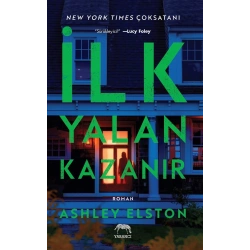 İlk Yalan Kazanır