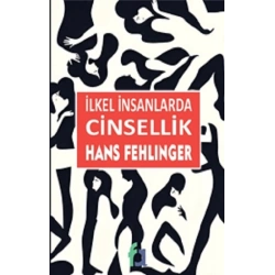 İlkel İnsanlarda Cinsellik