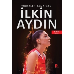 İlkin Aydın: Yükselen Şampiyon