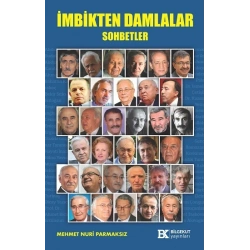 İmbikten Damlalar Sohbetler