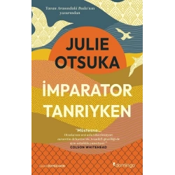 İmparator Tanrıyken