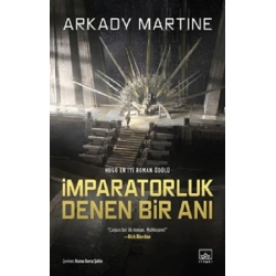İmparatorluk Denen Bir Anı