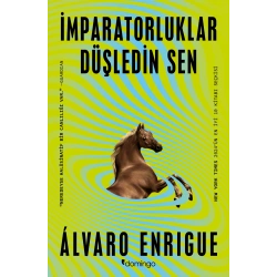 İmparatorluklar Düşledin Sen