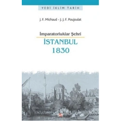 İmparatorluklar Şehri İstanbul - 1830