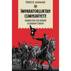 İmparatorluktan Cumhuriyete Cilt 1
