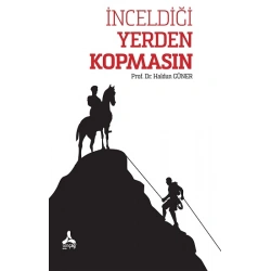 İnceldiği Yerden Kopmasın