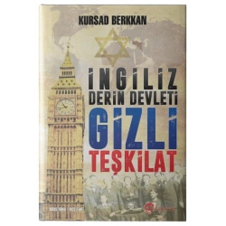İngiliz Derin Devleti Gizli Teşkilat