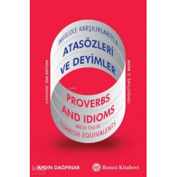 İngilizce Karşılıklarıyla Atasözleri ve Deyimler