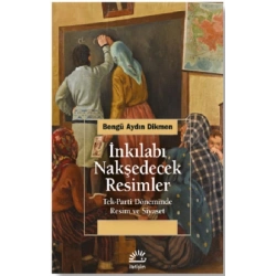İnkılabı Nakşedecek Resimler