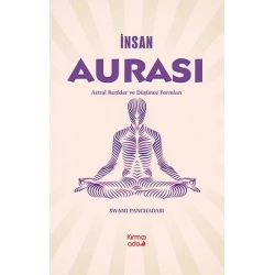 İnsan Aurası Astral Renkler ve Düşünce Formları