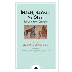 İnsan, Hayvan ve Ötesi