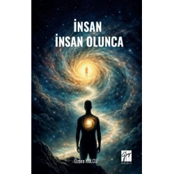 İnsan İnsan Olunca