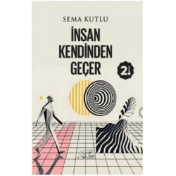 İnsan Kendinden Geçer