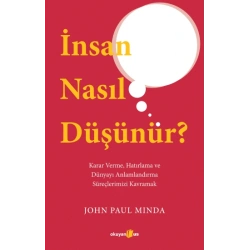 İnsan Nasıl Düşünür
