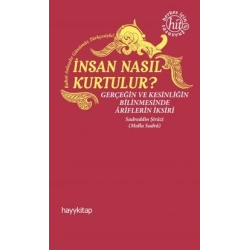 İnsan Nasıl Kurtulur?