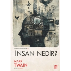 İnsan Nedir?