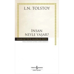 İnsan Neyle Yaşar?