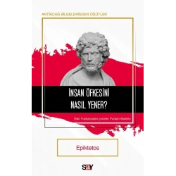 İnsan Öfkesini Nasıl Yener?