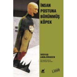 İnsan Postuna Bürünmüş Köpek