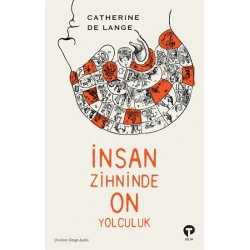 İnsan Zihninde On Yolculuk