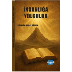 İnsanlığa Yolculuk
