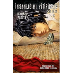 İnsanlığımı Yitirirken Cilt 2