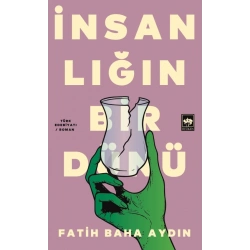 İnsanlığın Bir Dünü
