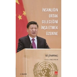 İnsanlığın Ortak Geleceğini İnşa Etmek Üzerine