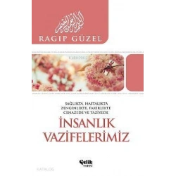 İnsanlık Vazifelerimiz