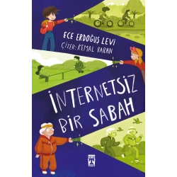 İnternetsiz Bir Sabah