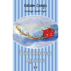 İpini Kopartan Uçurtma